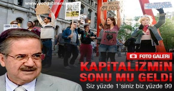 D�nya kapitalizmi protesto etti...