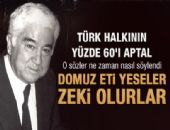 Aziz nesine g�re T�rkler in zekas�!