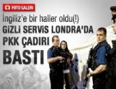 ingiliz polisi PKK �ad�r� bast�.