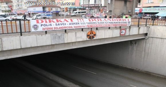 Yozgat Emniyet M�d�rl��� Afi�lerle Halk� Uyar�yor!!!