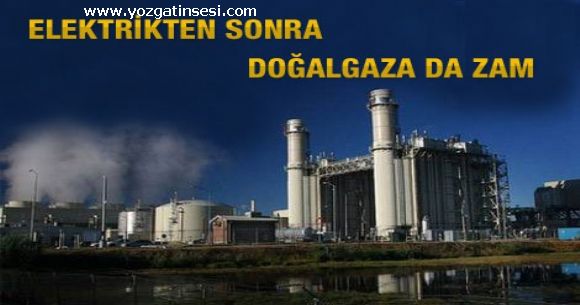 Do�algaza zam geldi...